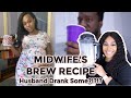 How to Make the Midwife's Brew to Induce Labor | HUSBAND TRIES THE BREW HILARIOUS