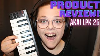 An Honest review on the Akai LPK 25