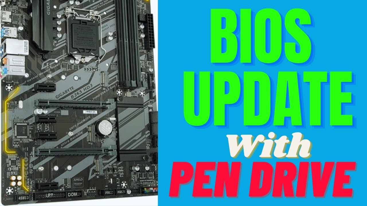 How To Update Gigabyte Motherboard BIOS With Pen Drive - YouTube