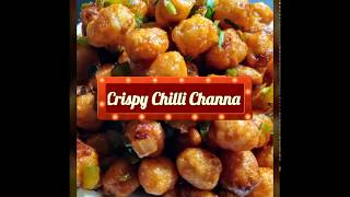 How to Make Crispy Chilli Channa | How to Make Fried Channa Masala | How to Make Channa Fry