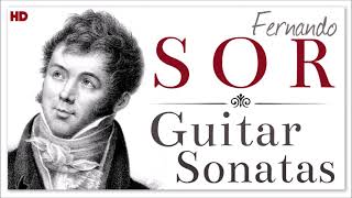 Fernando Sor - Guitar Sonatas | Classical Music Collection