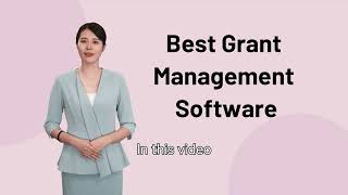 Best Grant Management Software for Nonprofits