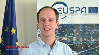 30th Anniversary Voices - Message from Mr Rodrigo da Costa, EUSPA Executive Director