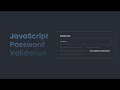 Password Validation using HTML, CSS & JS
