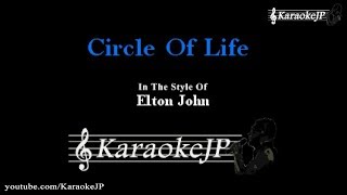 Circle Of Life (Karaoke) - Elton John