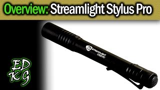 Reviewed: Streamlight StylusPro (excellent AAA flashlight for EDC)