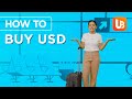 How To Buy USD