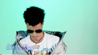 IDDA BOSS | IGA DANBEEYA | OFFICIAL MUSIC VEDIO 2023