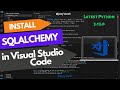 How to install sqlalchemy in Visual Studio Code (MacOS) #sqlalchemy