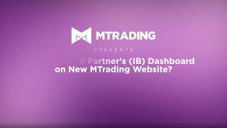 📊 How to read Partner's (IB) Dashboard on New MTrading Website -  step-by-step guide 🏆