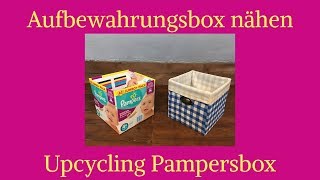 Aufbewahrungsbox nähen / Upcycling Pampersbox