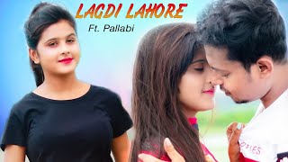 LAGDI LAHORE DI | Cute Love Story | Guru Randhawa | New Hindi Song 2020 | ft.Pallabi | Good Music