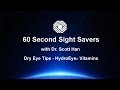 60 Second Sight Saver Dry Eye Tip #2 - HydroEye Vitamins