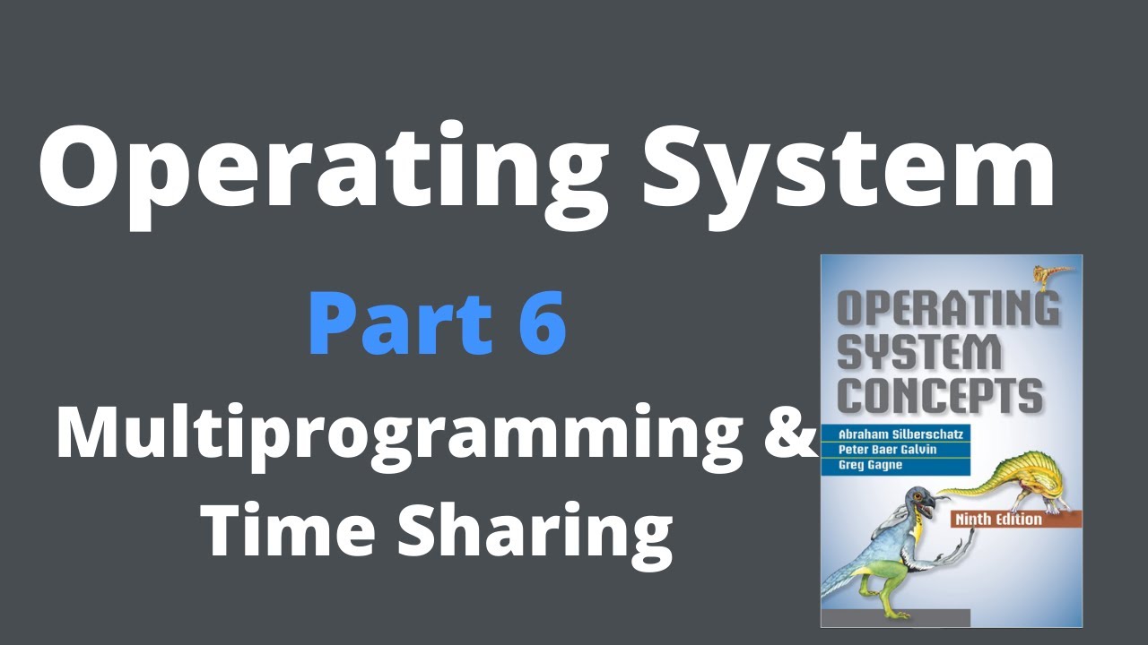 Multiprogramming And Time Sharing - YouTube