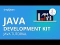Java Development Kit | Java JDK Tutorial For Beginners | Java Tutorial | Java Training | Java JDK 9