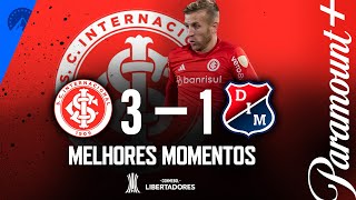 INTERNACIONAL 3 x 1 INDEPENDIENTE MEDELLÍN - MELHORES MOMENTOS | CONMEBOL LIBERTADORES 2023