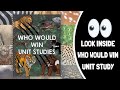 Look Inside: Who Would Win Unit Studies