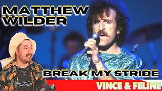 FIRST TIME HEARING - Matthew Wilder - Break My Stride