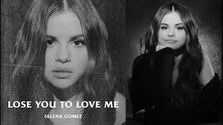Selena Gomez - Lose You To Love Me (Official Lyrics Video) 🎵