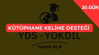 Kütüphane 30. Gün Kelime Desteği