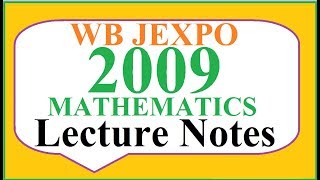 JEXPO MATHS 2009 Lecture Notes: Answer Key with explanation.