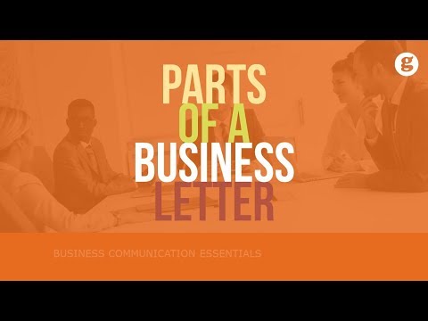 What are major parts of business letter?