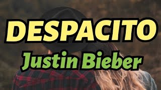 Justin Bieber - Despacito  ( Lyrics / Letra ). #justinbieber #despacito