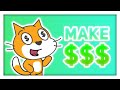 3 WAYS to MAKE MONEY with your Scratch games!