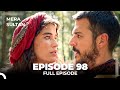 Mera Sultan - Episode 98 (Urdu Dubbed)