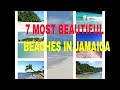 7 Most Beautiful Beaches In Jamaica - November 2017