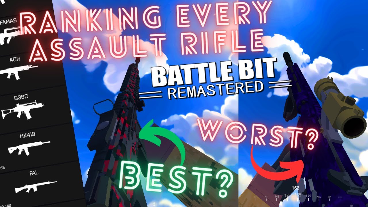 Ranking *EVERY* ASSAULT RIFLE In BattleBit Remastered And BEST SETUPS ...