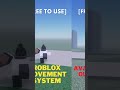 [Free To Use] Advanced Movement System Roblox