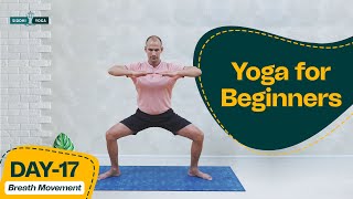 30 Days of Yoga for Beginners Journey with Yogi Tara: Day 17 Breath Movement