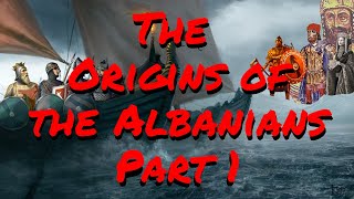 The Hidden History Of The Albanians Part 1