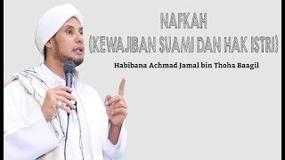 NAFKAH SUAMI-ISTRI OLEH HABIB JAMAL BIN THOHA BAAGIL