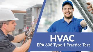 EPA 608 Type 1 Practice Test 2020 (50 Questions with Answers)