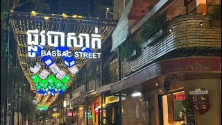 Famous Pub Street In Phnom Penh - “Bassac Lane” 🇰🇭🇰🇭🥰🥰