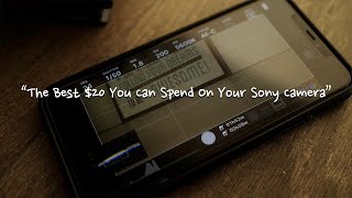 The Must Have App For Sony Cameras | Monitor+ App Review Free VS Pro Version