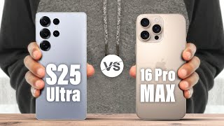 Samsung Galaxy S25 Ultra vs iPhone 16 Pro Max