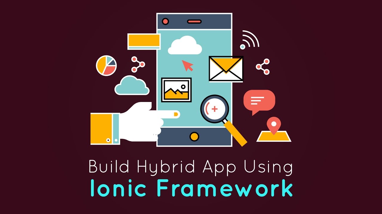 Ionic Framework Tutorials Build Hybrid App Using Ionic Framework In