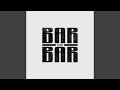 Bar for Bar