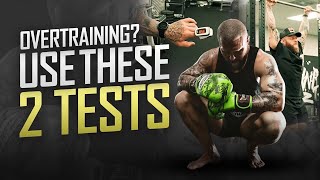 Are You Overtraining? Do this to find out