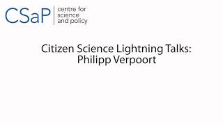 Citizen Science Lightening Talk: Philipp Verpoort