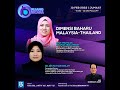 Dimensi Baharu Malaysia-Thailand | Ruang Bicara