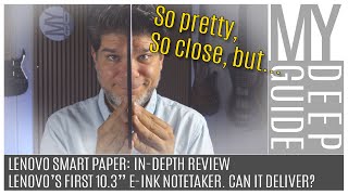 Lenovo Smart Paper: In-Depth Review of Lenovo's First 10.3\