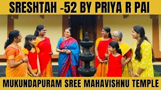 SRESHTAH-52 |Mukundapuram Mahavishnu temple