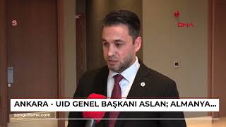 Ankara - UID Genel Başkanı Aslan: Almanya seçimlerinde stratejik oy kullanılması gerekiyor