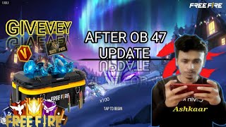 FF PLAY BR CS RANK PUSH AFTER OB 47 UPDATE NEW CHANGES IN GAME 🥺LIVE GIVEVEY JOIN NOW😱 #AshkaarGyt