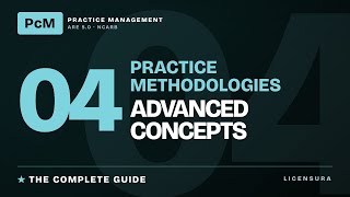 Practice Methodologies Advanced: Complete Guide | ARE 5.0 PcM Module 4 Advanced | NCARB Exam Prep