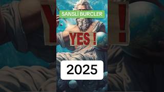 2025 ci ilin ən şanslı və uğurlu bürcləri 💫✨